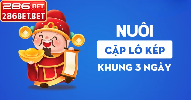 Cặp Lô Kép Khung 3 Ngày