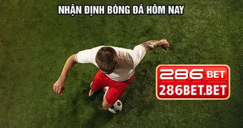 Theo dõi nhận định soi kèo bóng đá hôm nay để thắng lớn