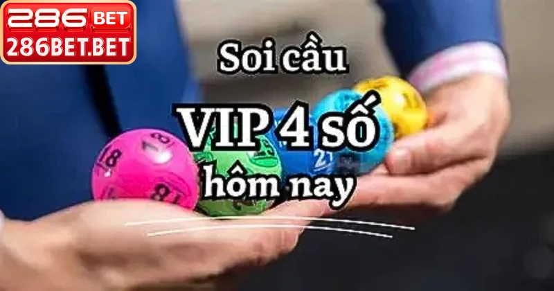 Kết quả thắng cược soi cầu 4 số vip 247 hôm nay 286BET