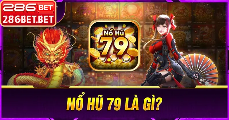 Bí kíp thắng lớn sau khi tải game nổ hũ 79 thành công